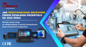 Jak przetwarzanie brzegowe zmieni oblicze